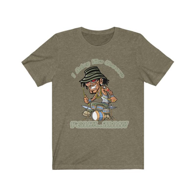 I Bring the Groove Drummers Short Sleeve Tee