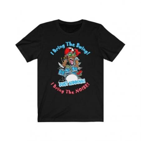 I Bring the Swing Drummers Short Sleeve Tee