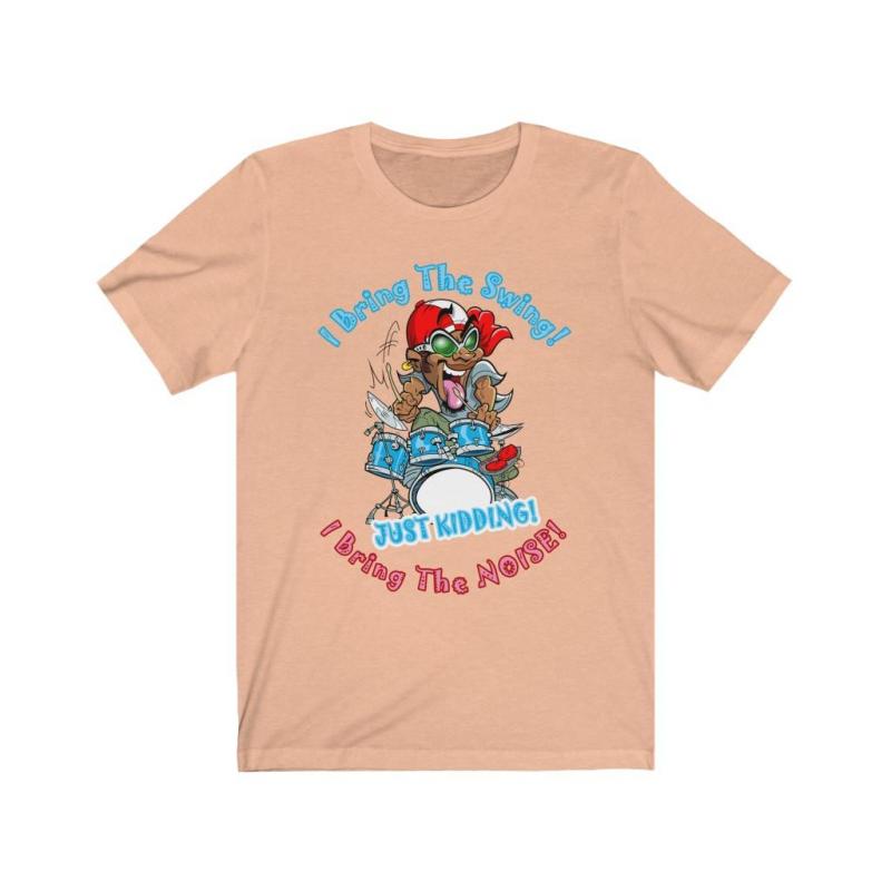 I Bring the Swing Drummers Short Sleeve Tee